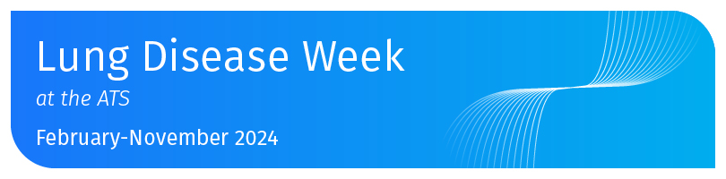 Lung Disease Week at the ATS 2024